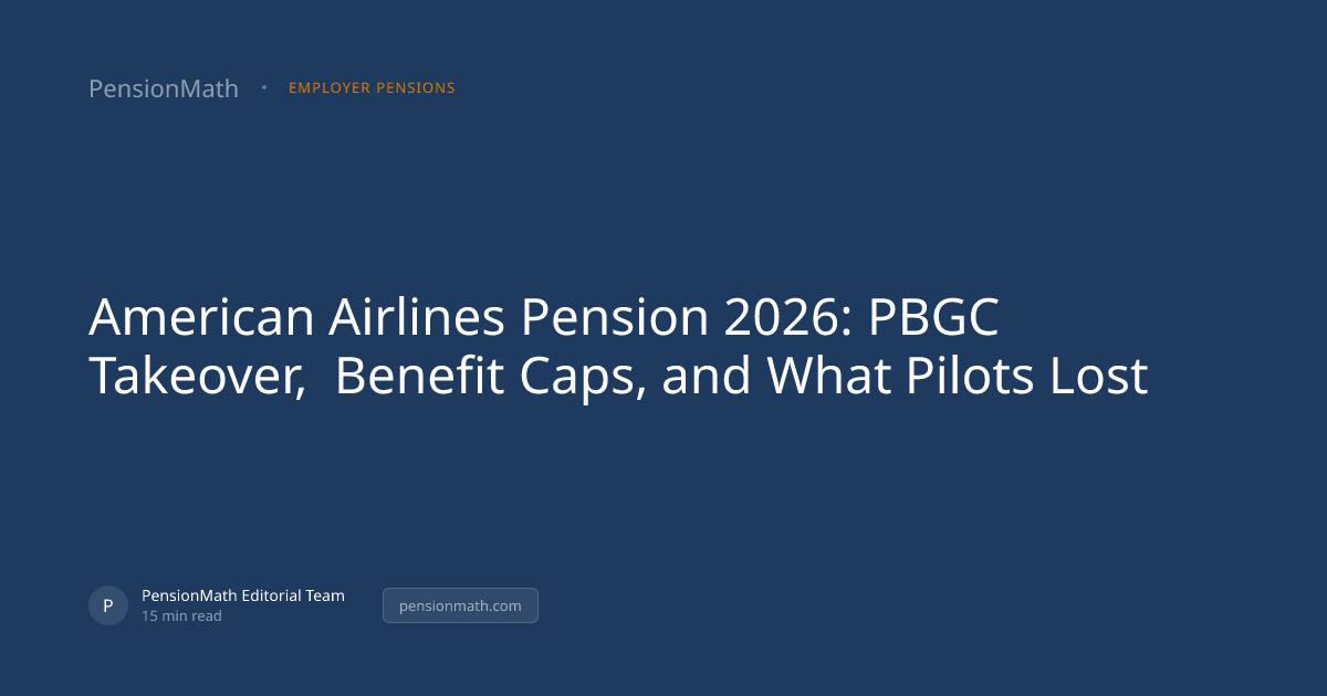American Airlines Pension 2026: PBGC Takeover, Benefit Caps, and What ...